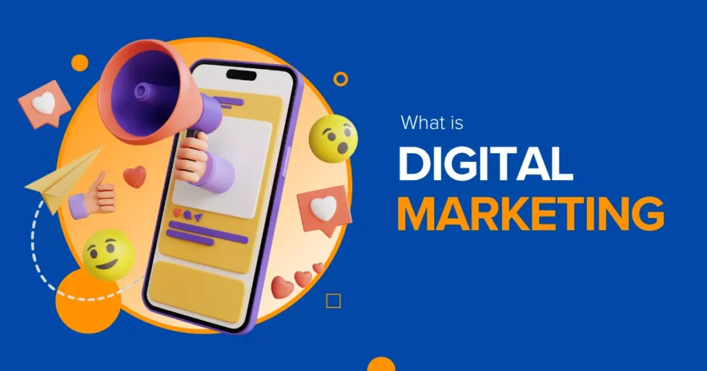 What is digital marketing